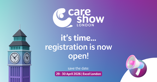 Care Show London 2026 - Registration Now Open